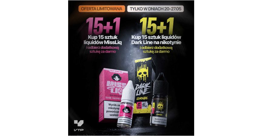 Limitowana promocja pakietowa Dark Line + Miss Liq 15+1